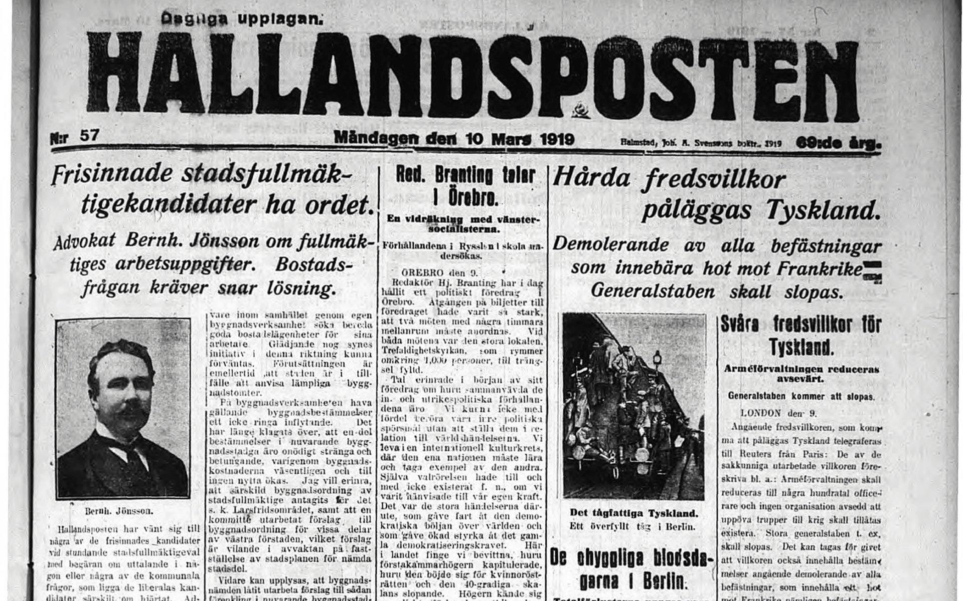 ”Hallandsposten utgjorde inför valet helt enkelt ett propagandablad för de Frisinnade,” konstaterar Anders Bergenek. Här – den 10 mars 1919 – är det den frisinnade (liberale) advokaten Bernh Jönsson som kräver en snar lösning vad gäller bostadsfrågan.
