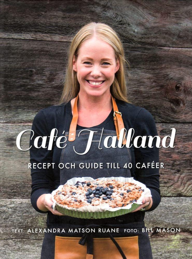 40 fik. Café Halland tipsar om 40 olika kaféer och matställen i länet.