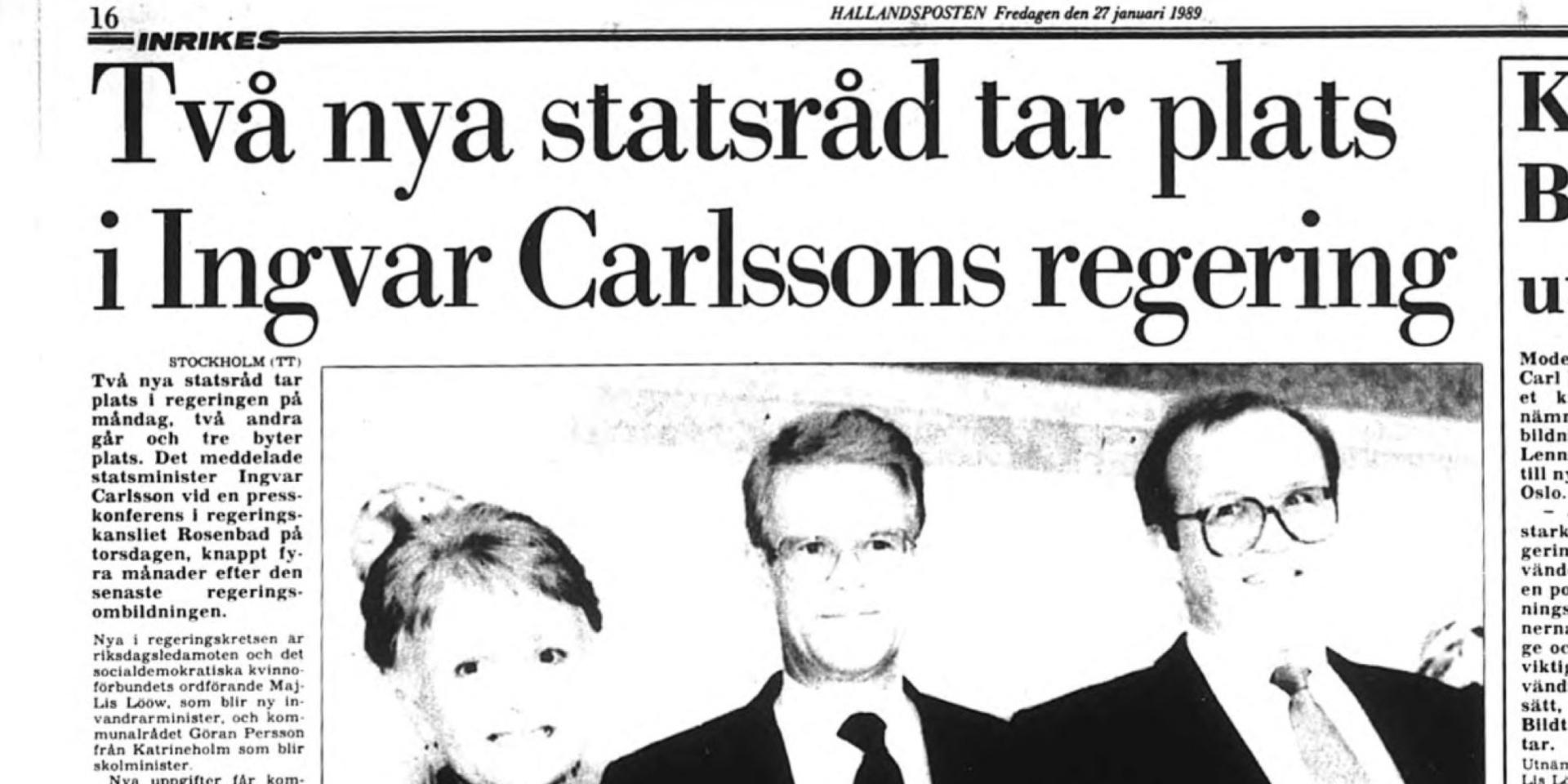 I början av 1989 ombildade Ingvar Carlsson regeringen och in kom Göran Persson som ny skolminister.