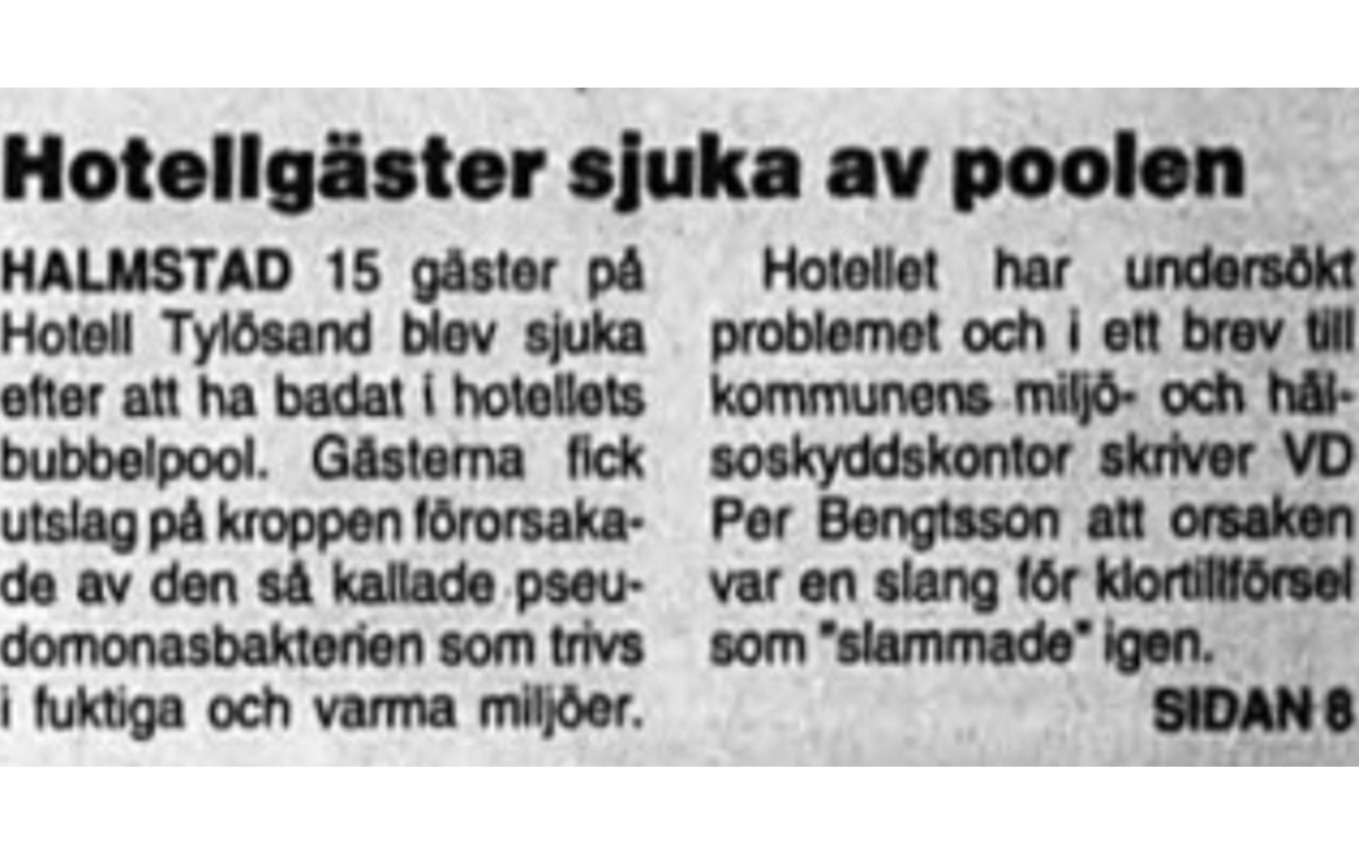 90-talets egna pest drabbade hotellet 1998. 15 gäster insjuknade efter ett besök i bubbelpoolen. 