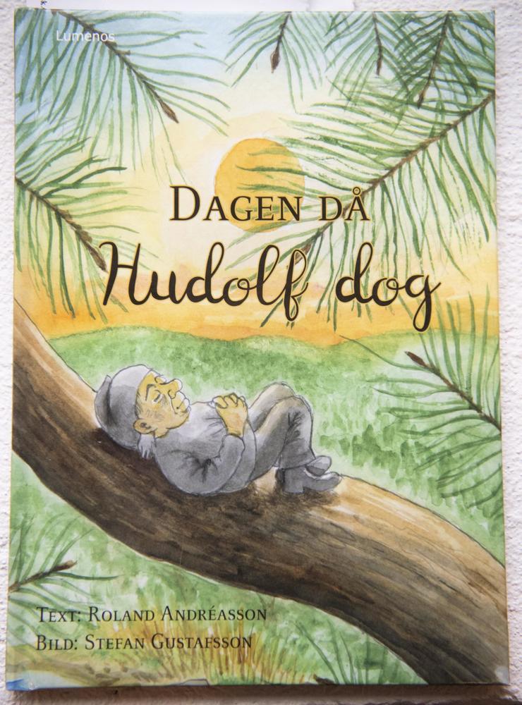 ”Dagen då Hudolf dog”, med text av Roland Andréasson och bilder av Stefan Gustafsson, ges ut på Lumenos förlag. 