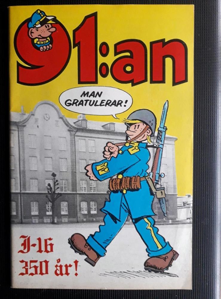 Det här numret av 91:an, som är från 1974, uppmärksammar att Hallands regemente fyller 350 år.